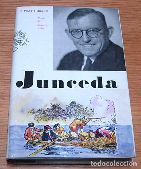 Libros de segunda mano: Libro JUNCEDA Home Exemplar de P. Prat i Ubach Editorial Aedos 1958 en Catal&aacute;n