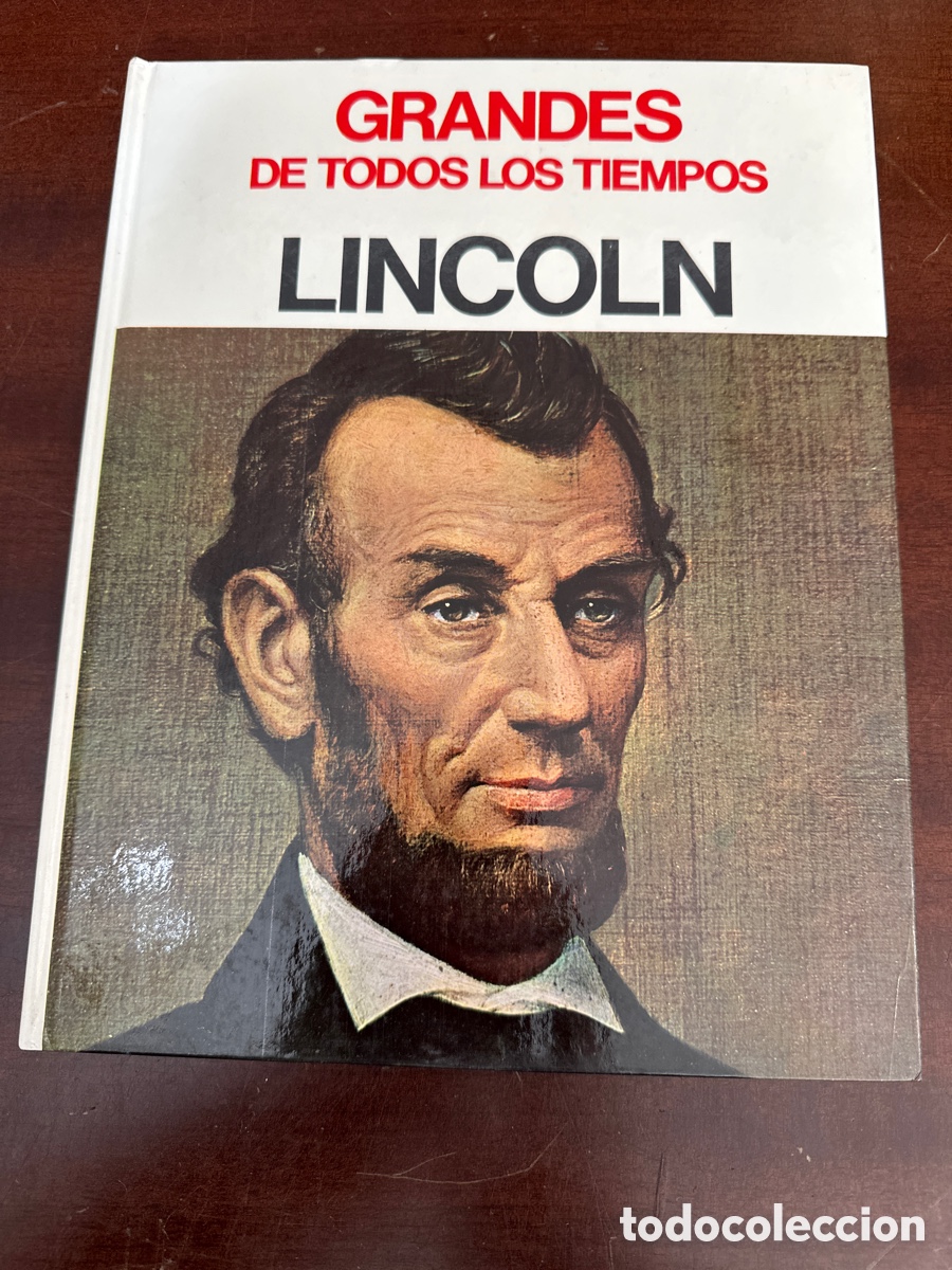 Libros de segunda mano: GRANDES DE TODOS LOS TIEMPOS. LINCOLN - EDITORIAL PRENSA ESPA&Ntilde;OLA