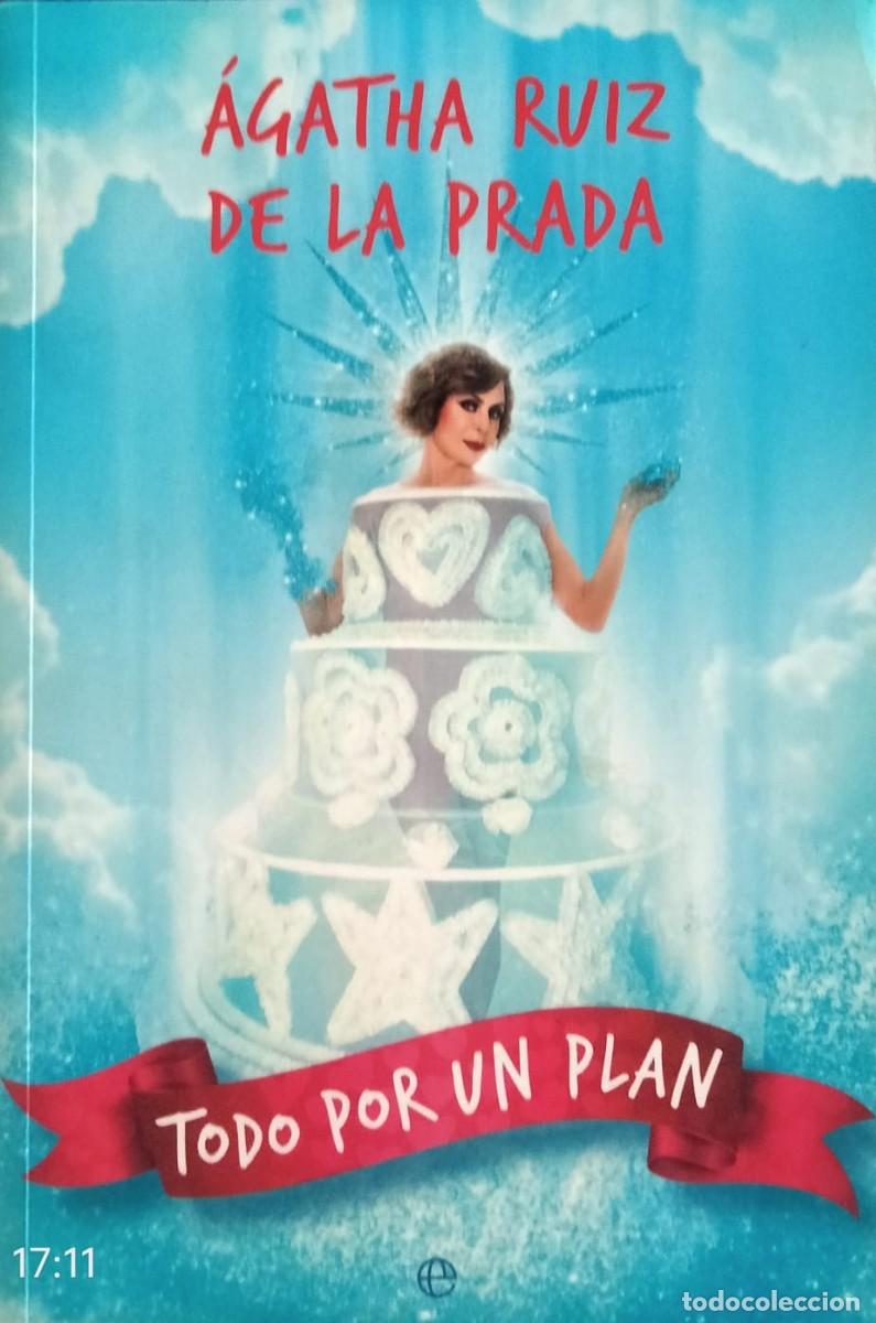 Libros de segunda mano: &Aacute;gatha Ruiz de la Prada-Todo por un plan.Esfera.2024.