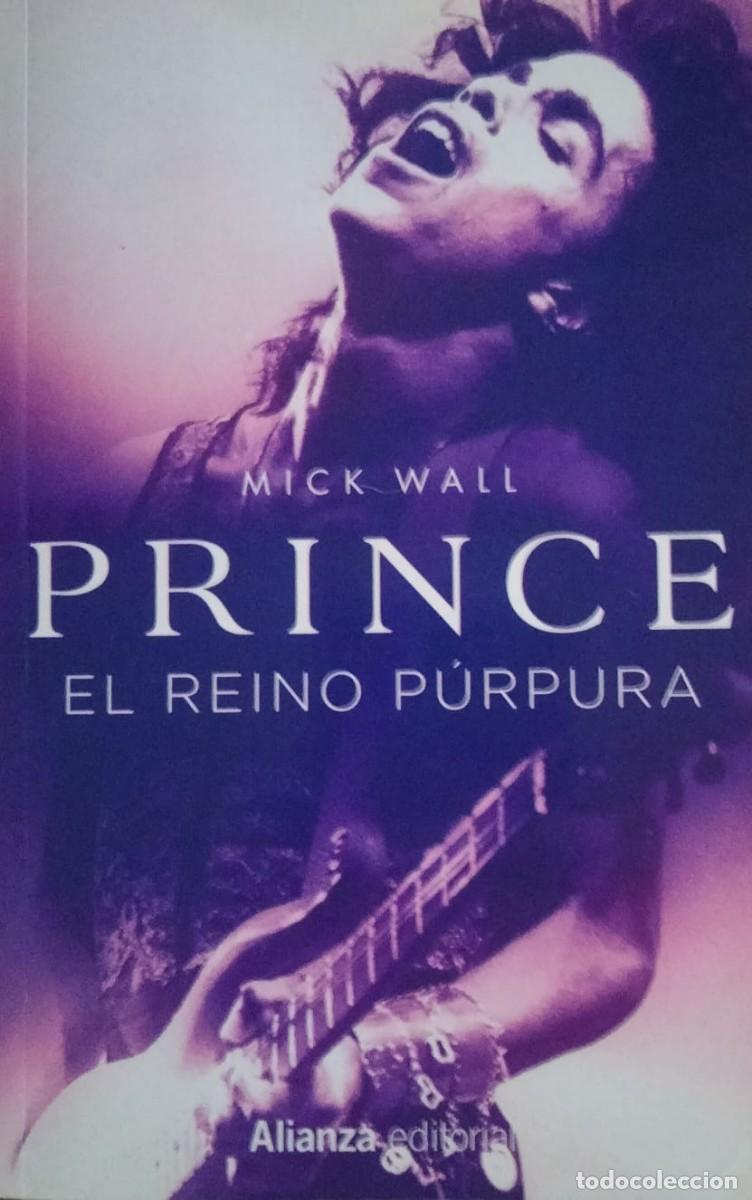 Libros de segunda mano: Mick Wall-Prince,el reino p&uacute;rpura.Alianza.2021.