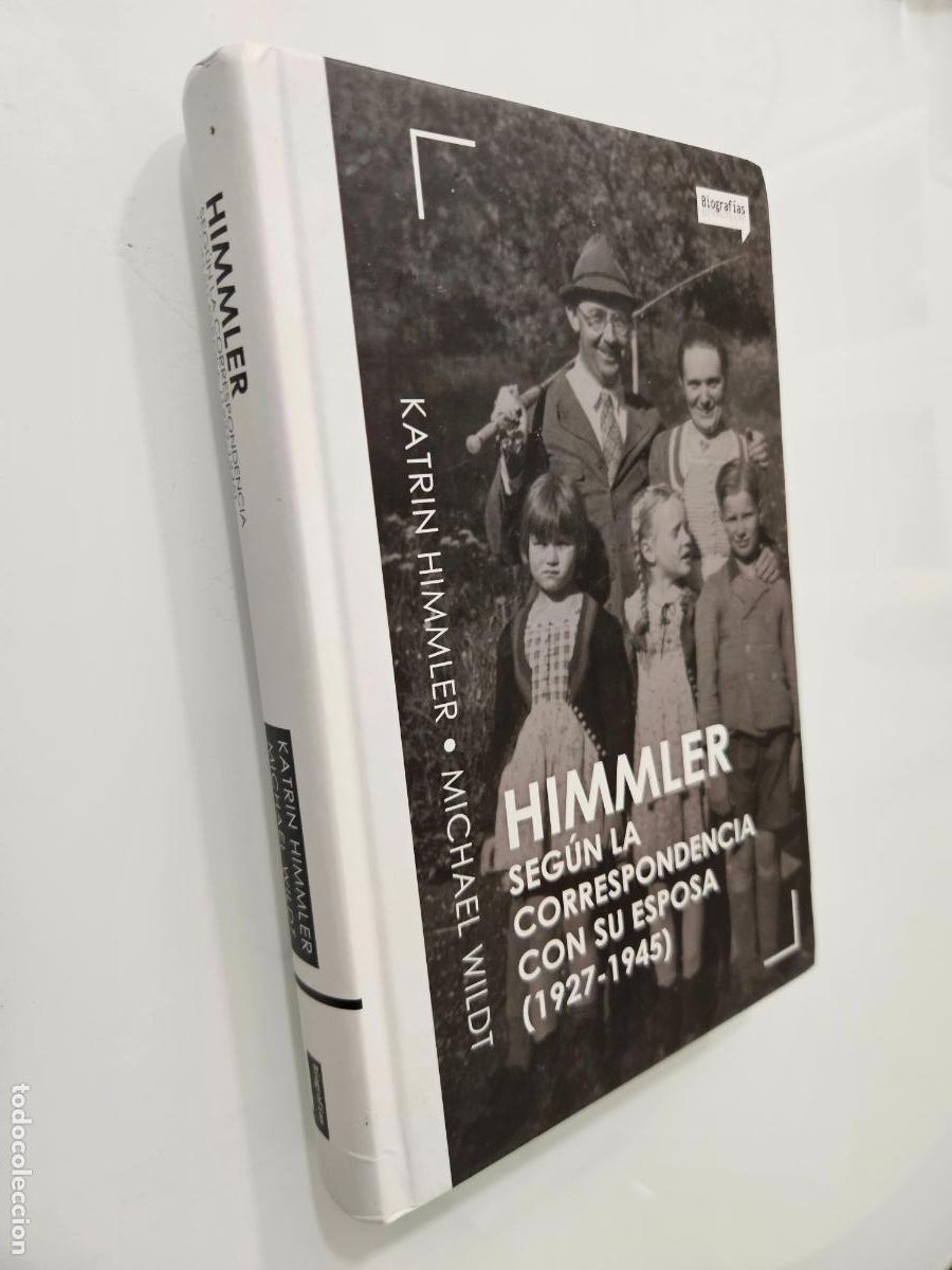 Libros de segunda mano: Himmler seg&uacute;n la correspondencia con su esposa | Katrin Himmler | Editorial Penguin Random House, 20