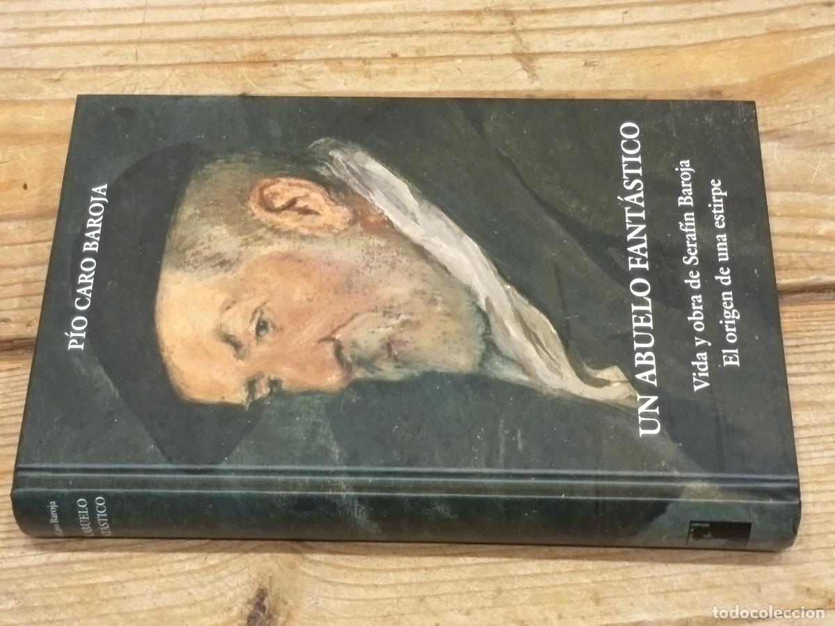 Libros de segunda mano: 2009 - P&Iacute;O CARO BAROJA. Un abuelo fant&aacute;stico