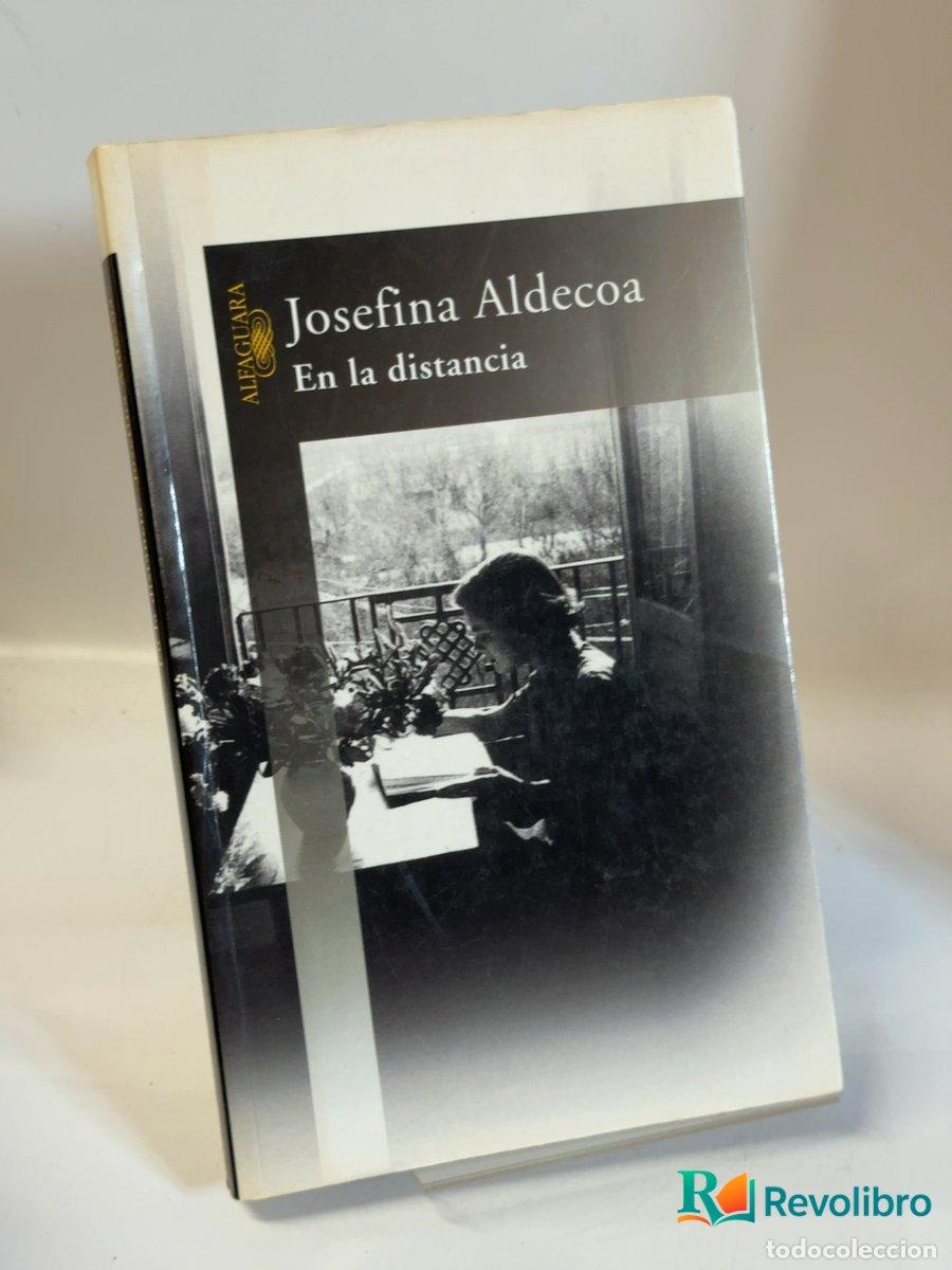 Libros de segunda mano: En la distancia - Josefina Aldecoa
