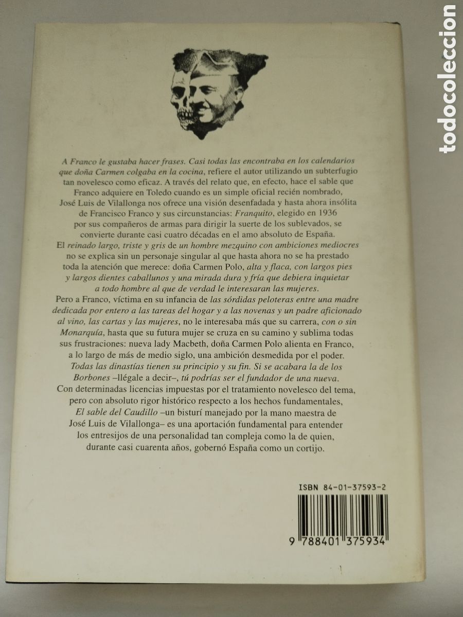 Libros de segunda mano: EL SABLE DEL CAUDILLO/JOS&Eacute; LU&Iacute;S DE VILALLONGA - Foto 5