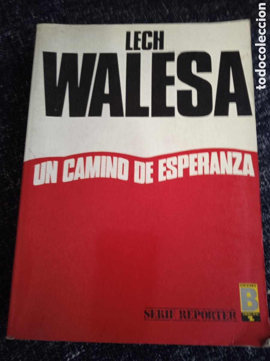 Libros de segunda mano: Un camino de esperanza / Lech Walesa