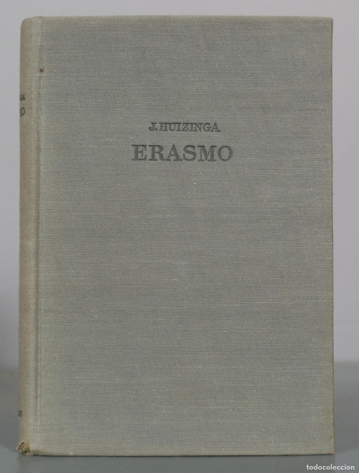Libros de segunda mano: Erasmo - J. Huizinga