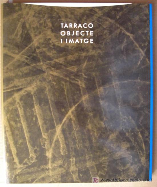Libros de segunda mano: T&Agrave;RRACO. OBJECTE I IMATGE - Foto 1