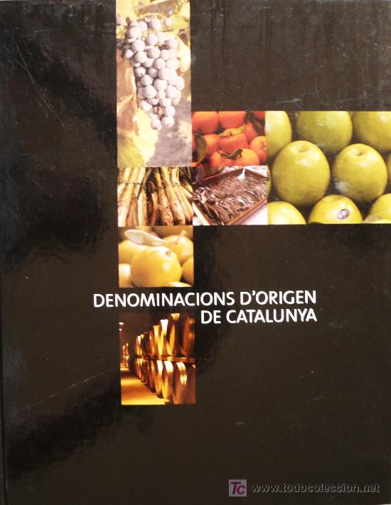 Libros de segunda mano: DENOMINACIONS DORIGEN DE CATALUNYA  / (REF:1636-01) - Foto 1