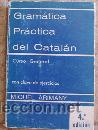 Libros de segunda mano: Gramatica Pr&aacute;ctica del Catal&aacute;n. Miguel Arimany - Foto 1
