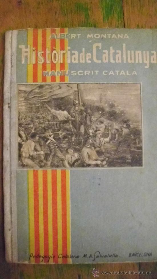 Libros de segunda mano: Hist&ograve;ria de Catalunya. Manuscrit catal&agrave; - Foto 1