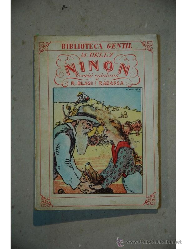 Libros de segunda mano: Ninon - DELLY, M. - Foto 1