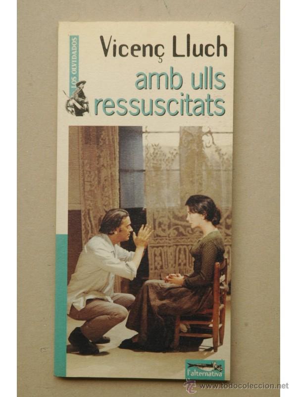 Libros de segunda mano: VICEN&Ccedil; Lluch : amb ulls ressucitats - Foto 1