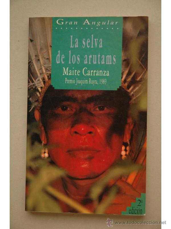 Libros de segunda mano: La selva de los Arutams - CARRANZA, Maite - Foto 1