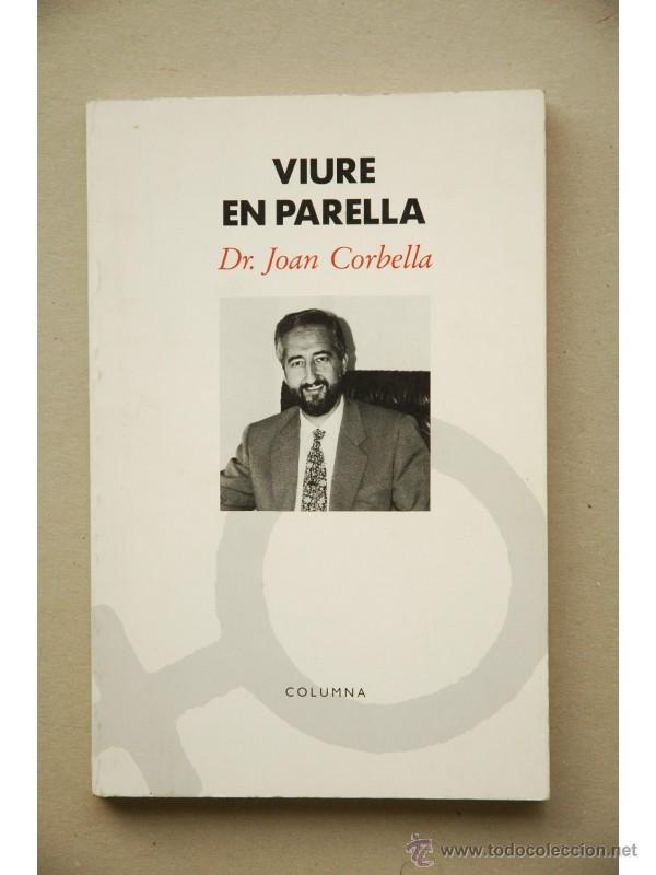 Libros de segunda mano: Viure en Parella - CORBELLA ROIG, Joan - Foto 1