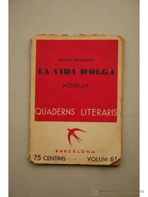 Libros de segunda mano: La vida DOlga  - BENGUEREL, Xavier - Foto 1
