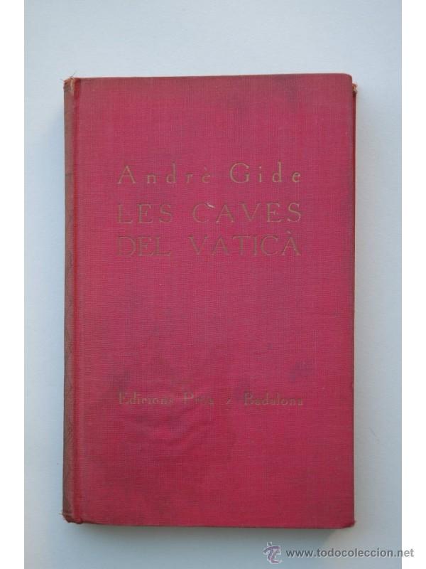 Libros de segunda mano: Les caves del Vatic&agrave; - GIDE, Andr&eacute; - Foto 1