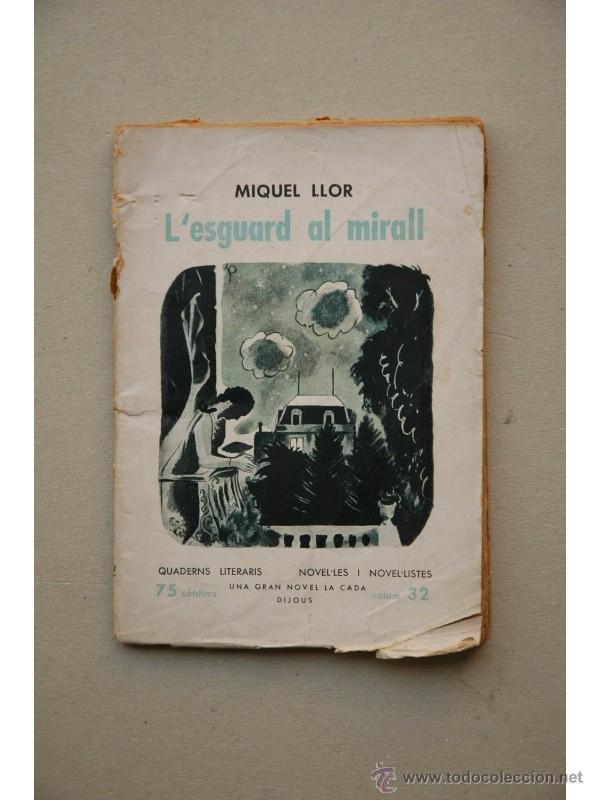 Libros de segunda mano: Lesguard al mirall - LLOR, Miquel - Foto 1