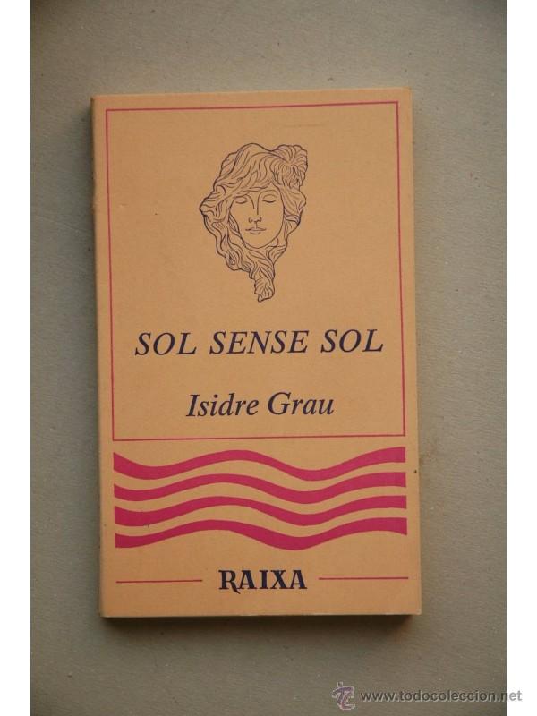 Libros de segunda mano: Sol sense sol - GRAU, Isidre - Foto 1