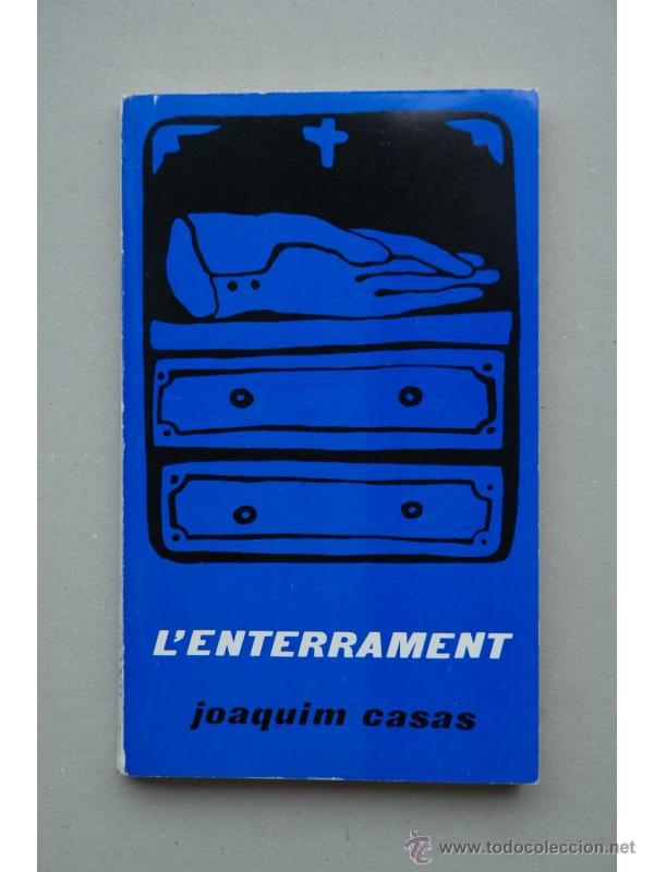 Libros de segunda mano: Lenterrament - CASAS, Joaquim - Foto 1