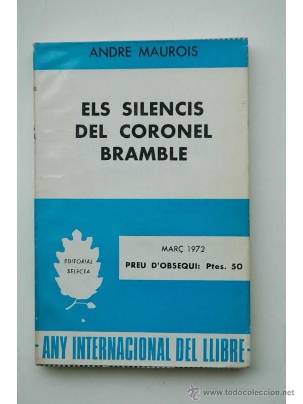 Libros de segunda mano: Els silencis del Coronel Bramble - MAUROIS, Andr&eacute; - Foto 1
