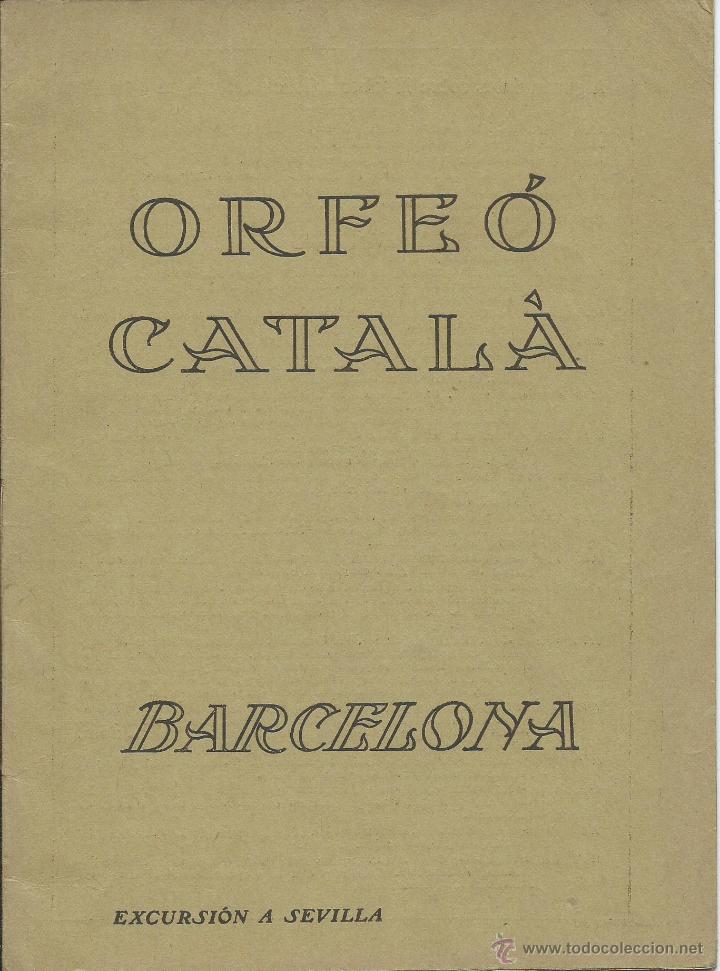 Libros de segunda mano: Orfe&oacute; Catal&agrave; excursi&oacute; a Sevilla - Foto 1