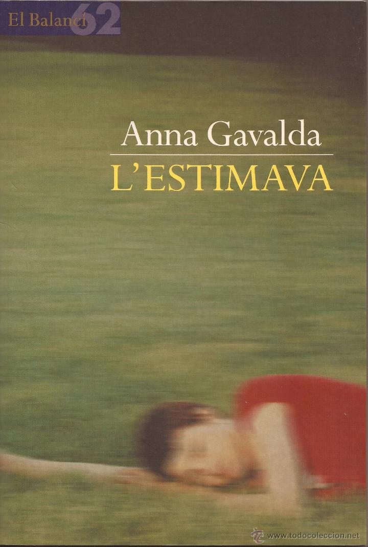 Libros de segunda mano: Lestimava de Anna Gavalda (en catal&aacute;n) - Foto 1