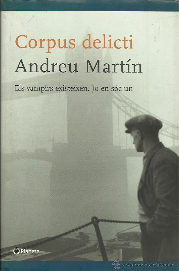 Libros de segunda mano: CORPUS DELICTI (Catal&aacute;) - Mart&iacute;n,Andreu - Foto 1