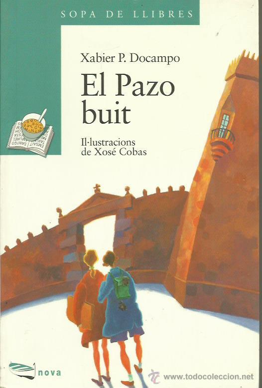 Libros de segunda mano: EL PAZO BUIT - Docampo,Xabier P. - Foto 1