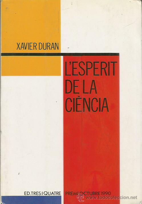 Libros de segunda mano: L&acute;ESPERIT DE LA CI&Egrave;NCIA - Duran,Xavier - Foto 1