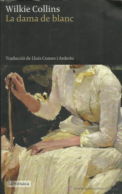 Libros de segunda mano: LA DAMA DE BLANC - Collins,Wilkie - Foto 1