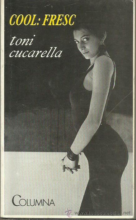 Libros de segunda mano: COOL:FRESC - Cucarella,Toni - Foto 1