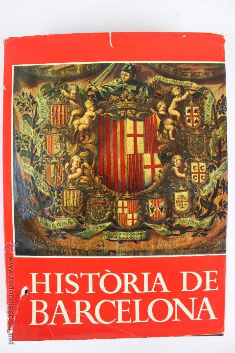 Libros de segunda mano: L-2959. HIST&Ograve;RIA DE BARCELONA. DE LA PREHIST&Ograve;RIA AL SEGLE XVI. VOLUM I. AEDOS. 1&ordf; EDICI&Oacute; 1975.