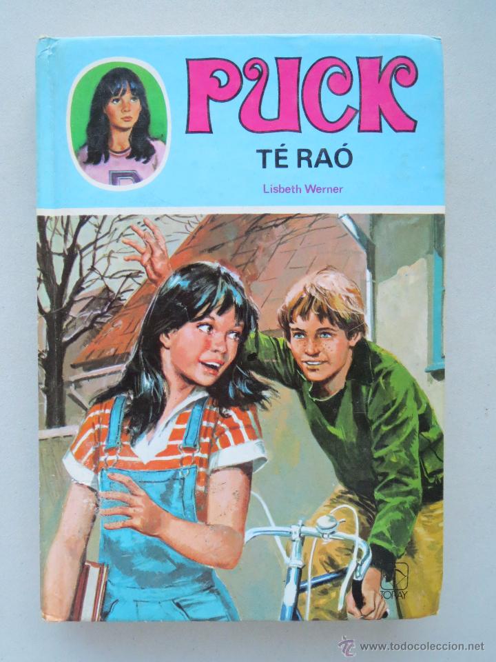 Libros de segunda mano: PUCK TE RAO N&ordm; 13 - LISBETH WERNER - EN CATALAN. - Foto 1