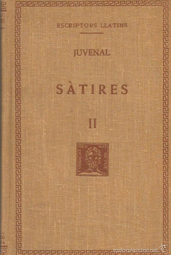 Libros de segunda mano: S&Agrave;TIRES II - Juvenal - Foto 1