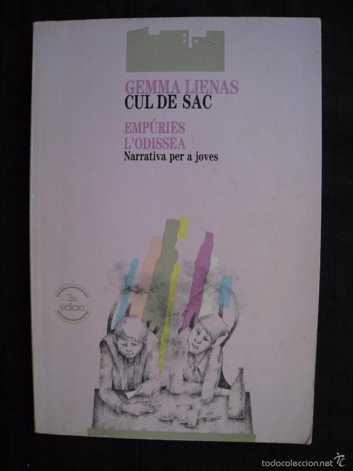 Libros de segunda mano: CUL DE SAC - GEMMA LIENAS - EDITORIAL EMPURIES 1987 - EN CATALA. - Foto 2