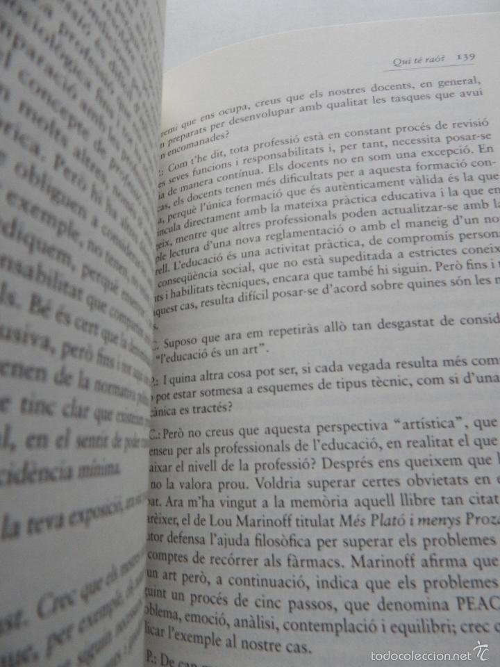 Libros de segunda mano: Qui t&eacute; ra&oacute;? El permanent debat dial&egrave;ctic en l&acute;educaci&oacute; - Jaume Sarramona 2008 - Foto 9