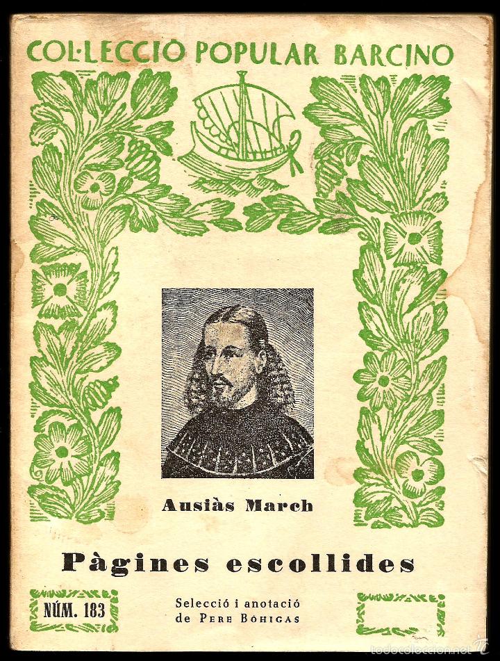 Libros de segunda mano: AUSIAS MARCH - COL&middot;LECCI&Oacute; POPULAR BARCINO (EDICION DE 1959)