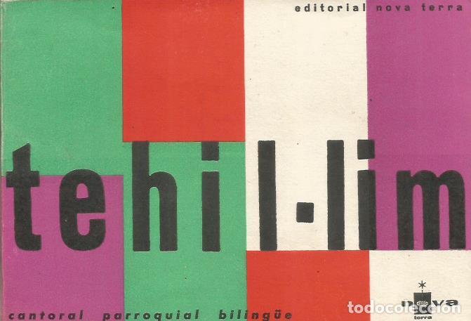 Libros de segunda mano: TEHIL-LIM Cantoral parroquial biling&uuml;e - An&oacute;nimo - Foto 1
