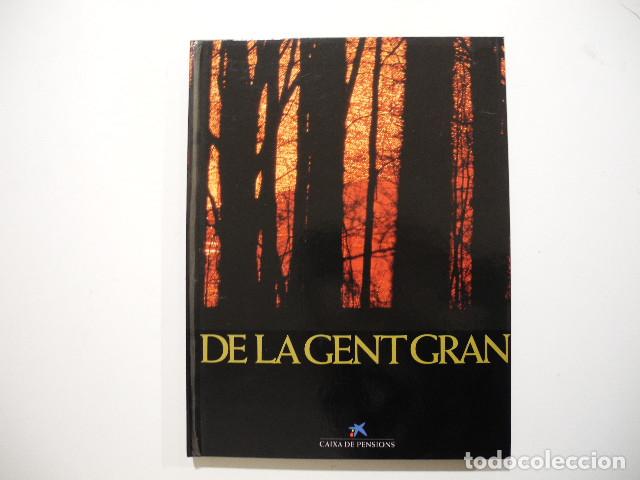 Libros de segunda mano: De la gent gran. Caixa de pensions. Edici&oacute;n en catal&aacute;n - Foto 1