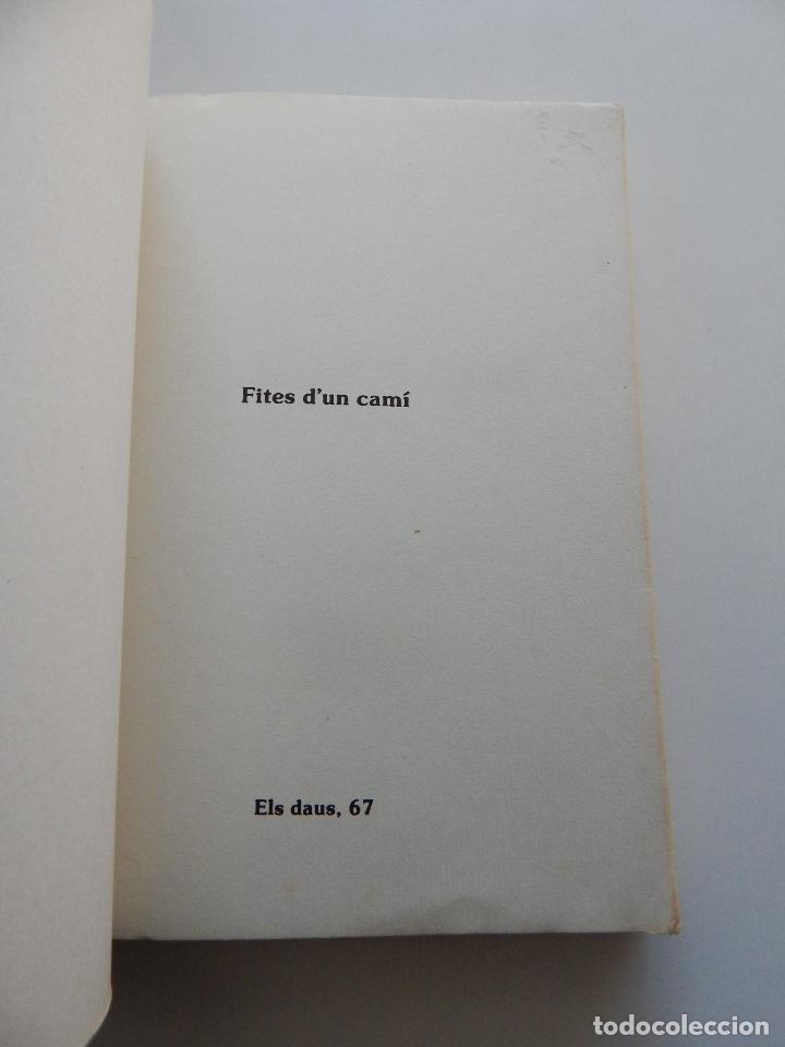 Libros de segunda mano: Fites d&acute;un cam&iacute; - Pere Pujol - Foto 4