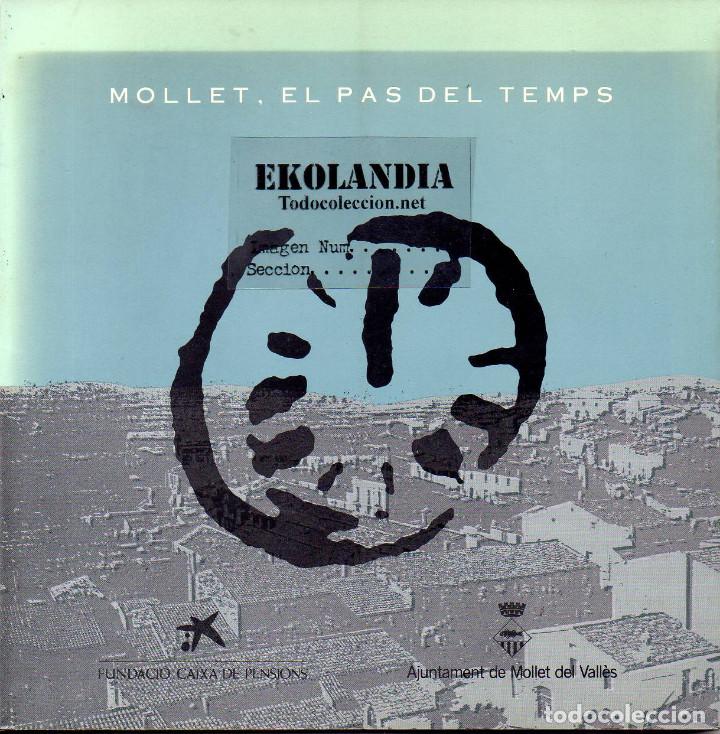 Libros de segunda mano: 0376 LB0 EKL MOLLET EL PAS DEL TEMPS V3 - Foto 1