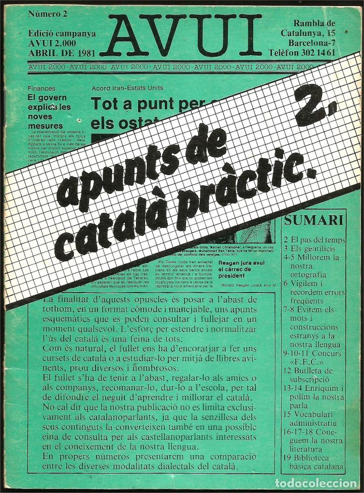 Libros de segunda mano: LIBRO DIARI AVUI - APUNTS DE CATAL&Agrave; PR&Agrave;CTIC -2 (ABRIL 1981) - Foto 1