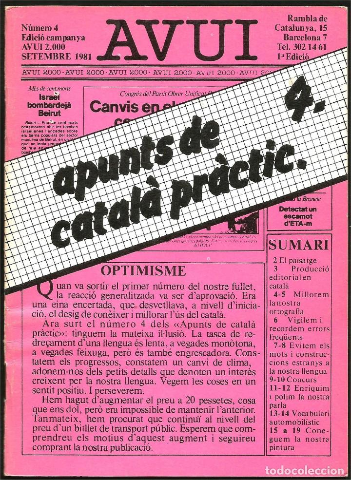 Libros de segunda mano: LIBRO DIARI AVUI: APUNTS DE CATAL&Agrave; PR&Agrave;CTIC -4 (SETEMBRE 1981) - Foto 1