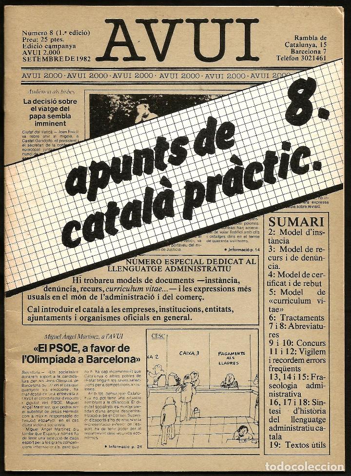 Libros de segunda mano: LIBRO DIARI AVUI: APUNTS DE CATAL&Agrave; PR&Agrave;CTIC -8 (SETEMBRE 1982) - Foto 1