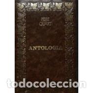 Libros de segunda mano: ANTOLOG&Iacute;A (Catal&agrave;) - Quart,Pere - Foto 1