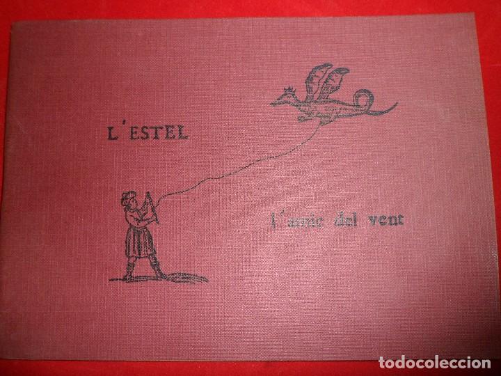 Libros de segunda mano: L&acute;ESTEL. L&acute;AMIC DEL VENT. JOSEP SERRA. TEXTO EN CATAL&Aacute;N - Foto 1