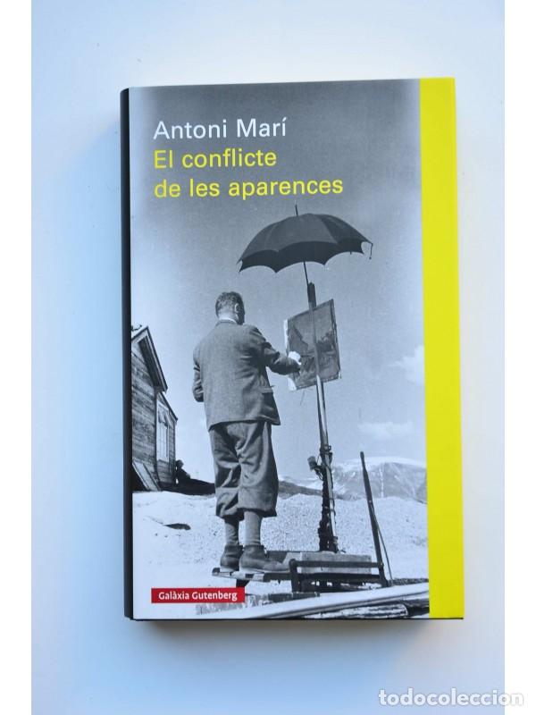 Libros de segunda mano: El conflicte de les aparences - MAR&Iacute;, Antoni - Foto 1