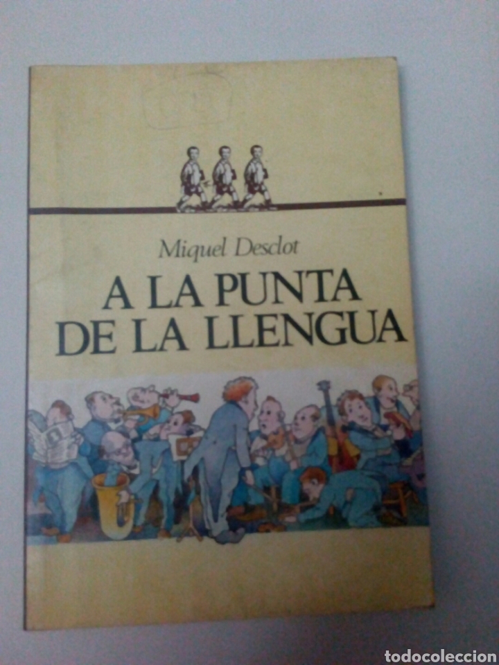 Libros de segunda mano: A la punta de la llengua. Llibre catal&agrave; - Foto 1