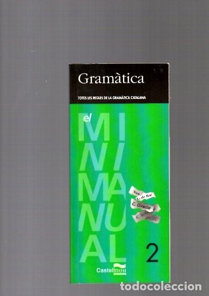Libros de segunda mano: GRAM&Agrave;TICA - TOTES LES REGLES DE LA GRAM&Agrave;TICA CATALANA - 1998 - Foto 1