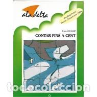 Libros de segunda mano: CONTAR FINS A CENT - Guasp,Joan - Foto 1